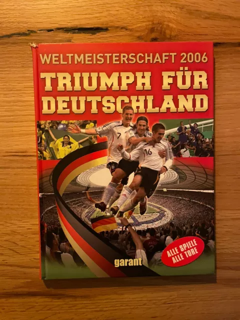 Weltmeisterschaft 2006 - Triumph für Deutschland