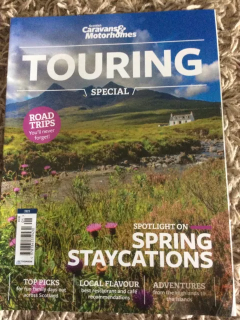 The Scots Magazine Scottish Caravans & Motorhomes Touring Special 2023