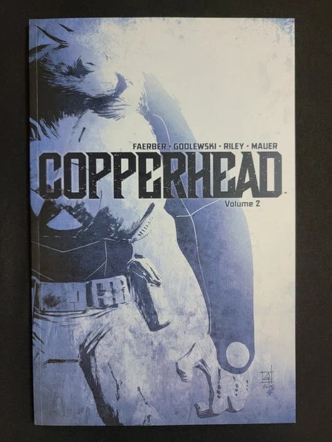 Copperhead Volume 2 (2015) TPB Image Comics NEW