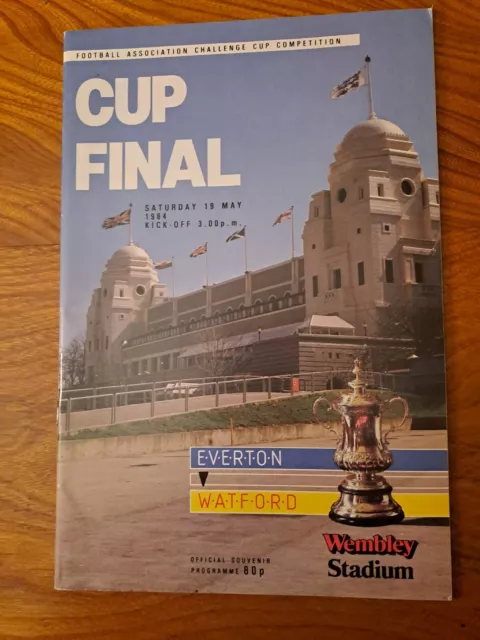 1984 FA Cup Final Everton V Watford