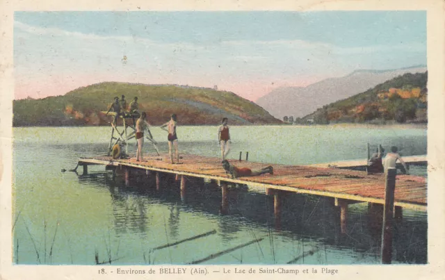 Carte postale ancienne BELLEY AIN le lac de saint-champ plage écrite