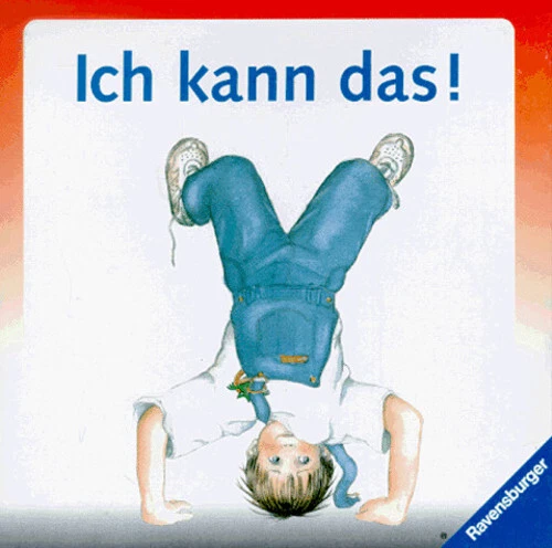Ich kann das!