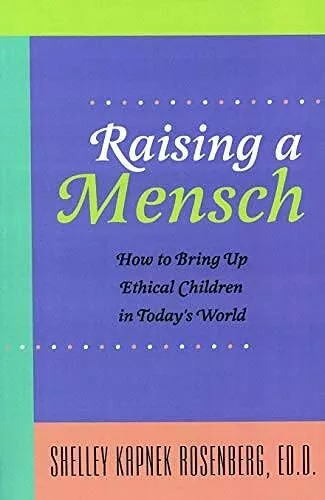 Raising a Mensch