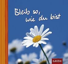 Bleib so, wie du bist von Jutta Metz | Buch | Zustand sehr gut