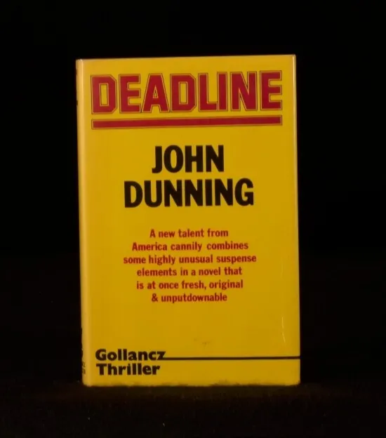 1982 Deadline by John Dunning First UK Edition