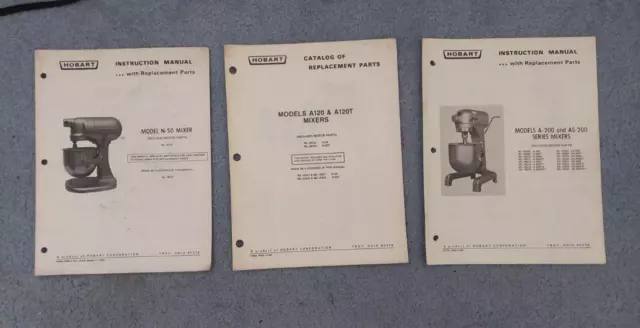 Hobart Mixer Parts Manuals- N50, A120, A200