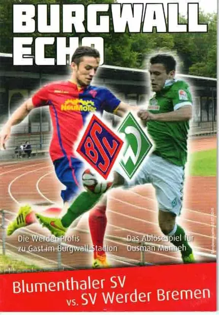 Fussball-Programmheft   15/16   Freundschaft    Blumenthaler SV - Werder Bremen