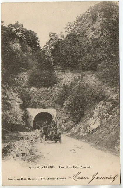 AUVERGNE - Puy de dome - CPA 63 - le tunnel de saint Amandin - voiture