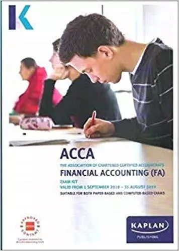 FINANCIAL ACCOUNTING (FA) - EXAM KIT (Acca Exam Kits) By Kaplan Publishing