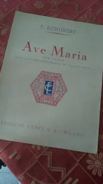 Spartito per CANTO e PIANOFORTE AVE MARIA Franz SCHUBERT Ed. Curci Milano