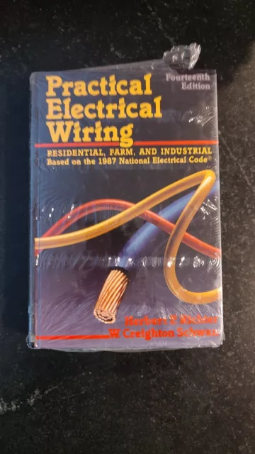 Practical Electrical Wiring by W. Creighton Schwan and Herbert P. Richter SEALED
