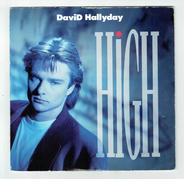David HALLYDAY Vinyle 45 tours 7" SP HIGH -TRUE COOL -SCOTTIBROS 870652 F Réduit