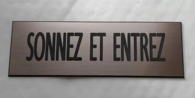 plaque gravée "SONNEZ ET ENTREZ" (2 versions)  petit format