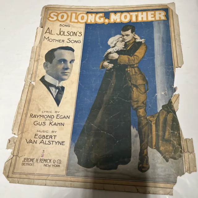 So Long, Mother (1917)  Al Jolson, WW1 Era Vintage Original Sheet Music See pic