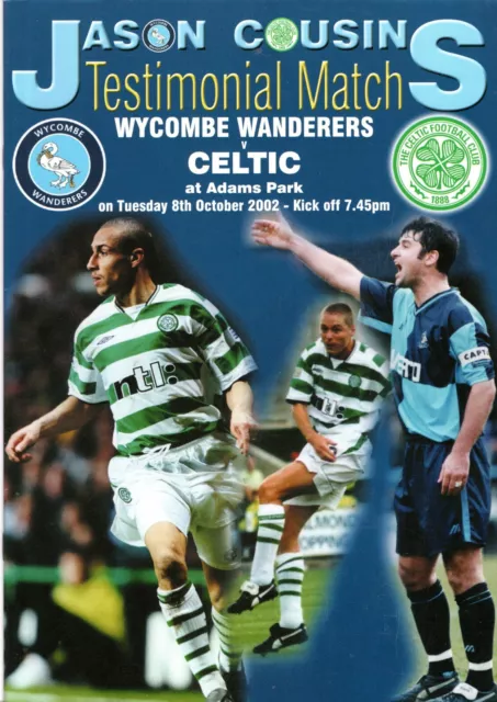 Wycombe Wanderers v Celtic 2002 Jason Cousins Testimonial