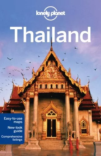 Lonely Planet Thailand (Travel Guide) By Lonely Planet,Williams,Beales,Bewer,Br