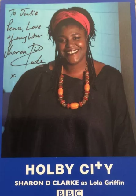 6x4 Hand Signed Photo of  Holby City's Sharon D Clarke - Lola Griffin