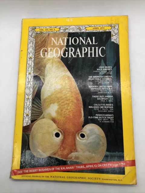 National Geographic Magazine April 1973