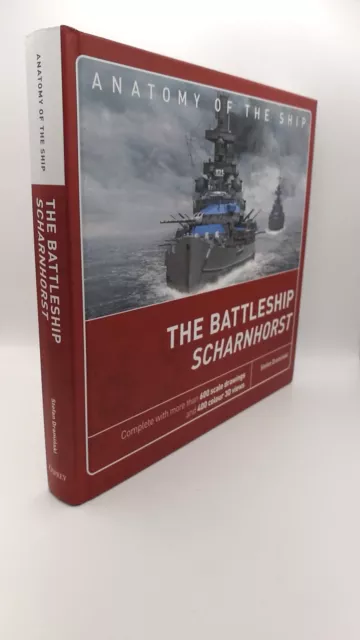 Draminski The Battleship Scharnhorst Anatomy of The Ship