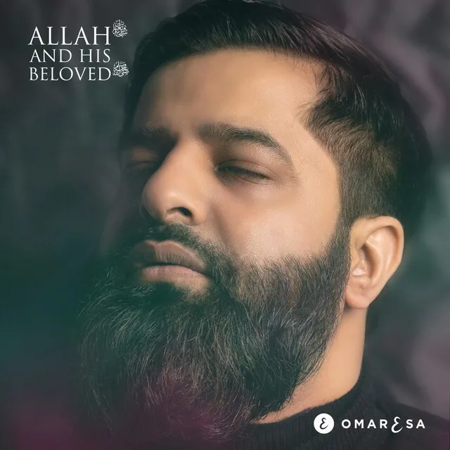 Omar Esa ALLAH AND HIS BELOVED Full Album - Islamic Nasheed & Naat Audio CD