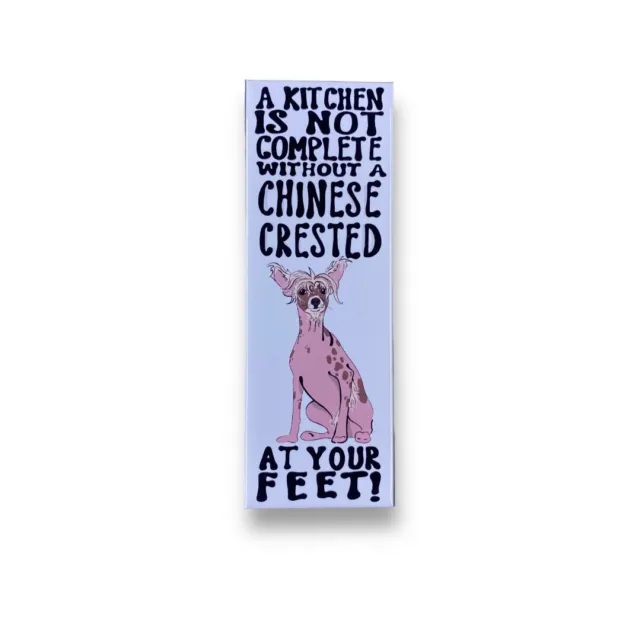 Chinese Crested Dog Magnet Fun Pet Portrait Kitchen Decor Gift Handmade 1.5X4.5"