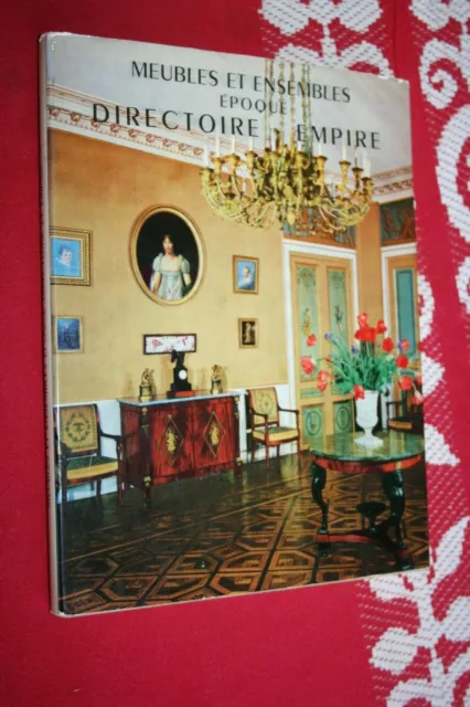 Meubles Et Ensembles Epoque Directoire Et Empire Edition Massin Photographies