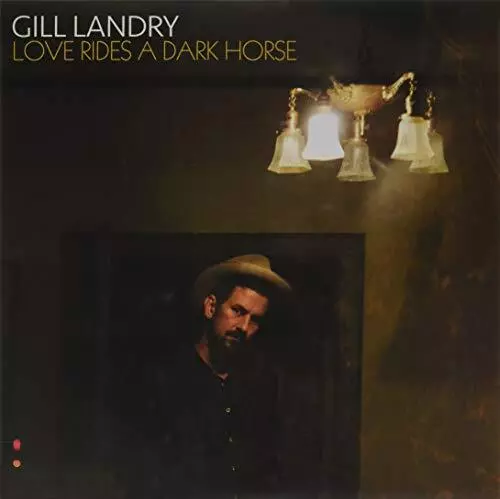 Love Rides A Dark Horse [Vinyl], Gill Landry, Vinyl, New, FREE