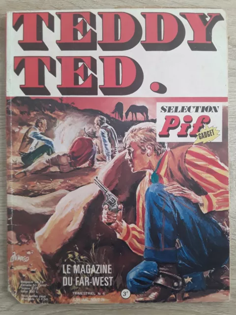 BD-TEDDY TED-N°6- 1974-Sélection PIF GADGET