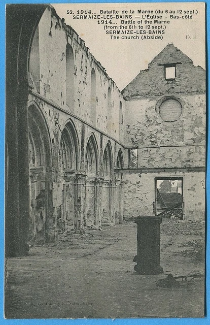 CPA : Bataille de la Marne - Sermaize-les-Bains - L'Eglise - Bas-côté
