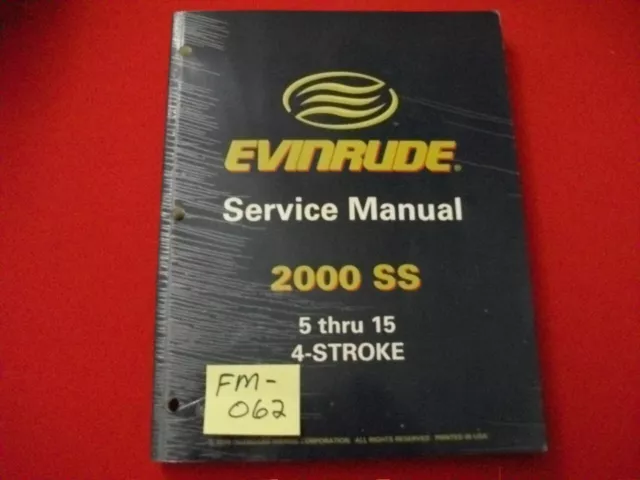 2000 Evinrude/Omc Outboards 5 - 15 Hp 4-Stroke Models "Ss" Series Service Manual