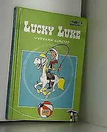 LUCKY LUKE WESTERN CIRCUS von GOSCINNY | Buch | Zustand sehr gut