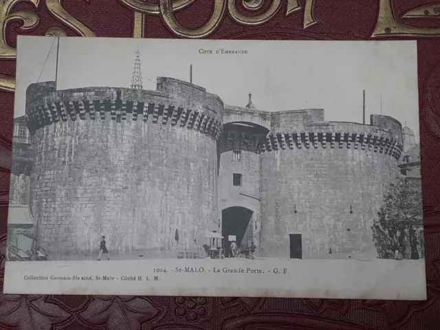 Carte Postale - Saint Malo - La Grande Porte