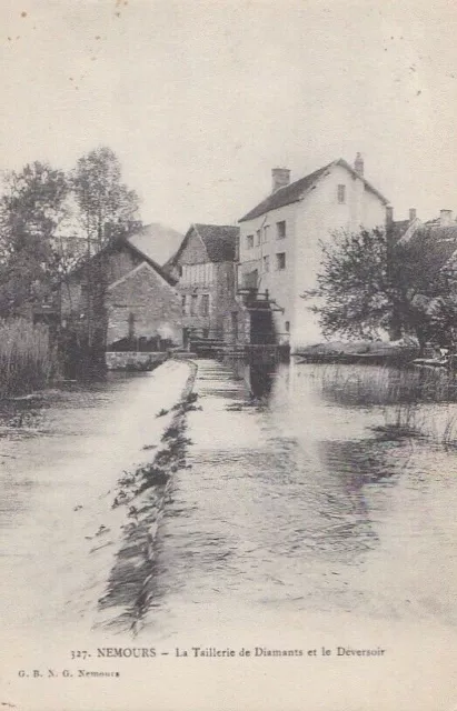 CPA 77 BRIE Env. Fontainebleau NEMOURS La Taillerie de Diamants & Déversoir 1909