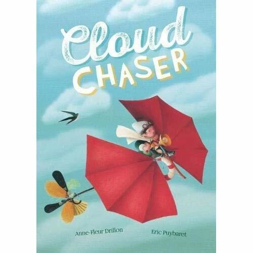 Cloud Chaser: 2018 - Paperback / softback NEW Drillon, Anne-F 01/09/2018