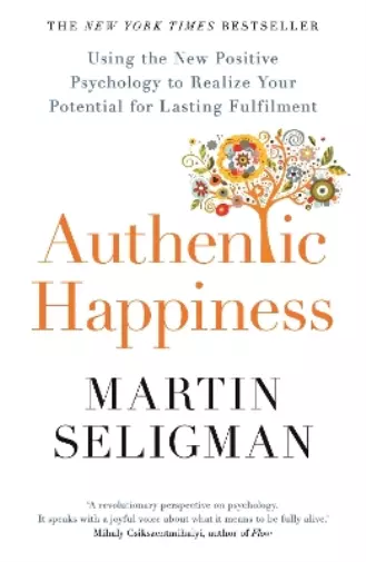 Martin Seligman Authentic Happiness (Taschenbuch)