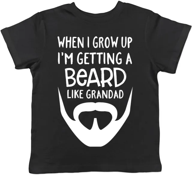 T-shirt bambini When I Grow Up I'm Getting A Beard Like Grandad Funny