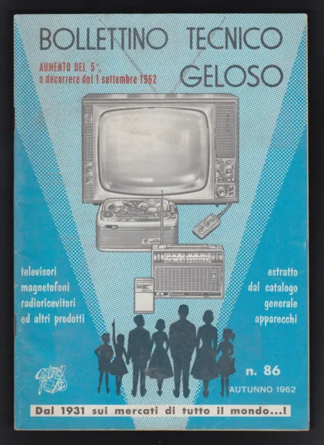 Geloso - Bollettino Tecnico N. 86 - Autunno 1962 - Estratto Dal Catalogo [*K-18]