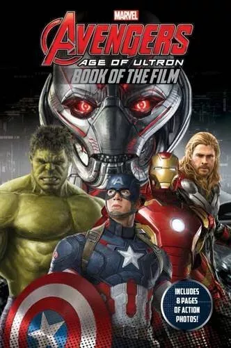 Marvel Avengers: Age of Ultron Book of the Film-
