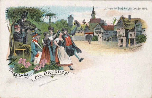 Gruss aus Dresden "Kirmis im Dorf bei Alt-Dresden 1896, Litho, postal. ungebr.
