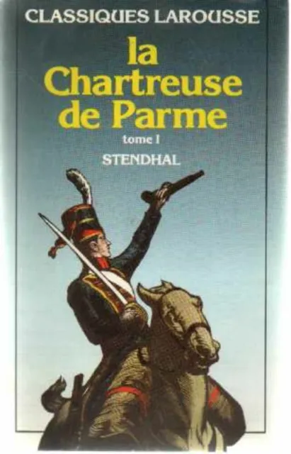 La Chartreuse De Parme tome 1 | Stendhal | Bon état