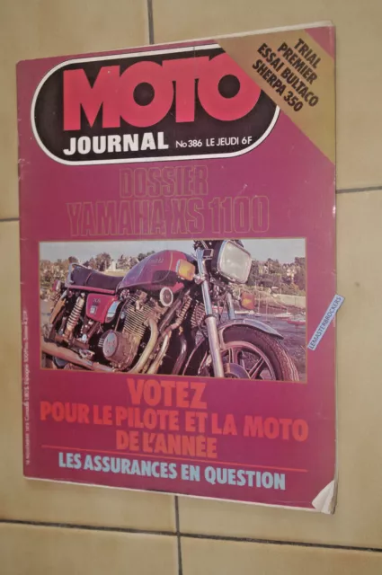MOTO JOURNAL n° 386 - 1978 - YAMAHA XS/1100 Bultaco 350 Sherpa HONDA XLS/500 2