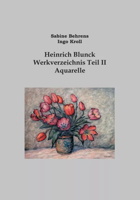 Heinrich Blunck Werkverzeichnis (Buch)