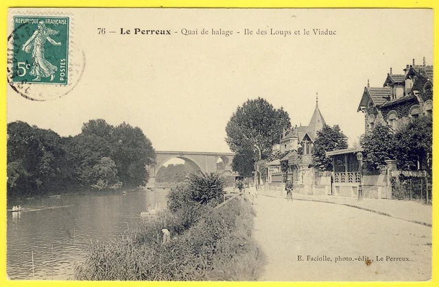 cpa 94 - LE PERREUX sur MARNE QUAI de HALAGE ILE des LOUPS et le VIADUC Villas