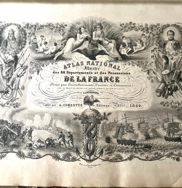 LEVASSEUR ATLAS NATIONAL Illustré des 86 Départements et des Possessions  1849