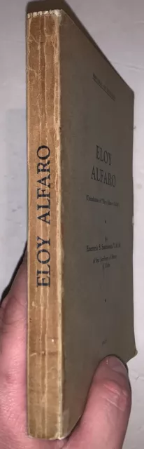 1935, Eloy Alfaro, Par Emeterio S Santovenia, Cubain History, Équateur, Rare 2