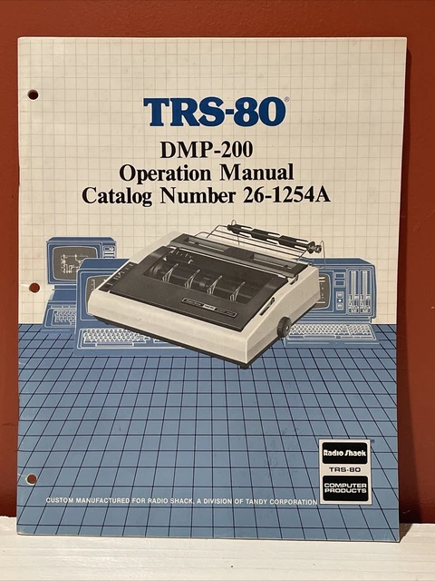 TRS-80 Dot Matrix Printer DMP-200 Operation Manual Cat No 26-1254A