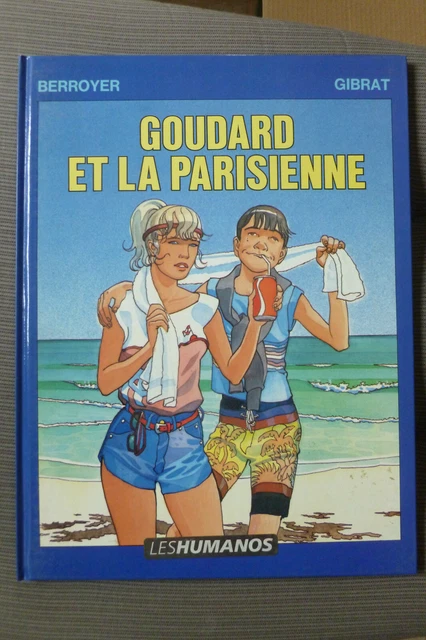 BD goudard n°4 et la parisienne réédition mars 1985 TBE gibrat