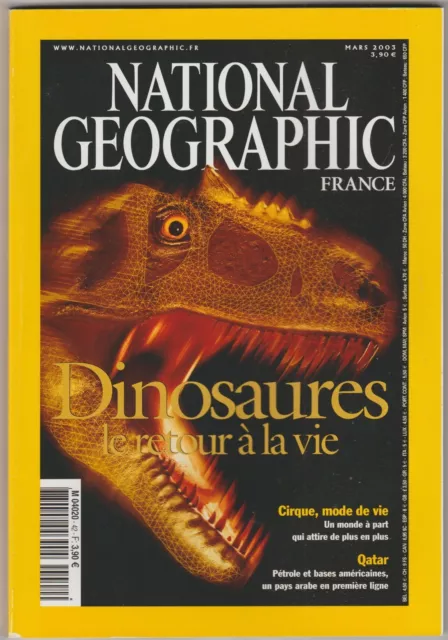National Geographic N°42 mars 2003 Dinosaures Cirque Quatar