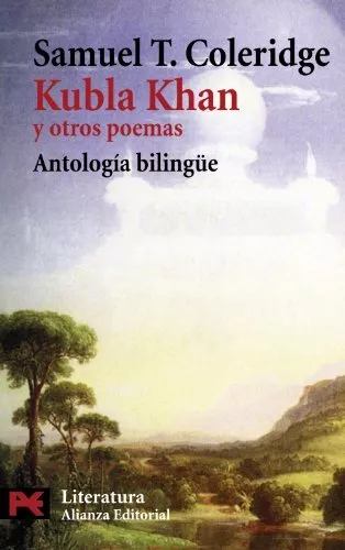 Kubla Khan y otros poemas: Edición bilingüe (El Libro De Bolsillo - Literatura)