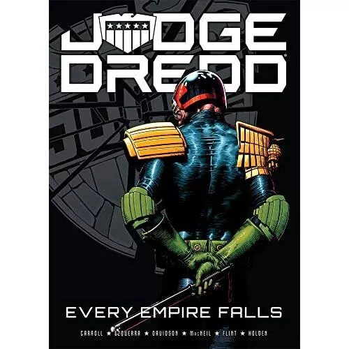 Judge Dredd: Every Empire Falls - Paperback NEW Carroll, Michae 02/02/2018